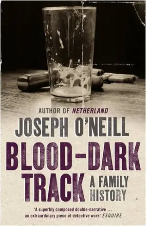 Cover for "Blood-Dark Track: A Family History"