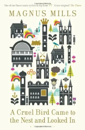 Cover for "A Cruel Bird Came to the Nest and Looked In"