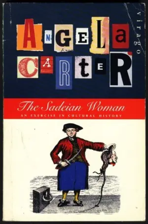 Cover for "The Sadeian Woman: An Exercise in Cultural History"