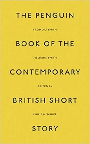 Cover for "The Penguin Book of the Contemporary British Short Story"