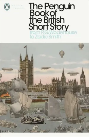 Cover for "The Penguin Book of the British Short Story, Volume II"