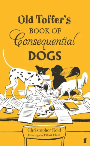 Cover for 'Old Toffer's Book of Consequential Dogs'