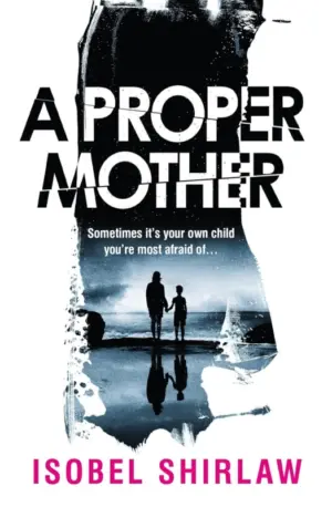 Cover for "A Proper Mother"