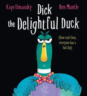 Cover for 'Dick the Delightful Duck'