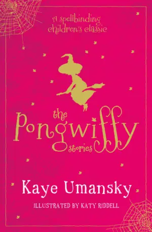 Cover for "The Pongwiffy Stories"