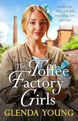 Cover for 'The Toffee factory Girls'