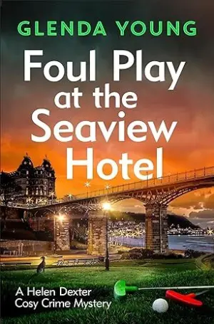 Cover for "Foul Play At The Seaview Hotel"