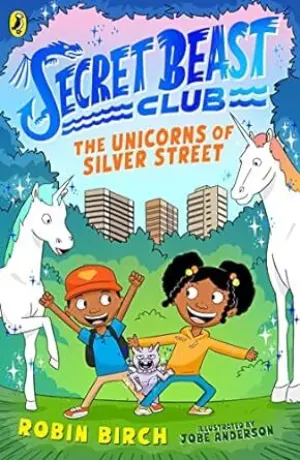 Cover for "The Unicorns of Silver Street"