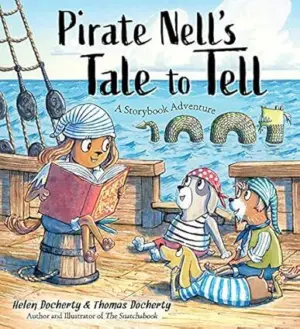 Cover for "Pirate Nell's Tale To Tell"