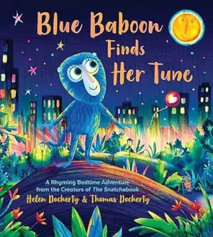 Cover for "Blue Baboon Finds Her Tune"