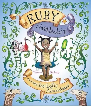 Cover for "Ruby Nettleship and the Ice Lolly Adventure"