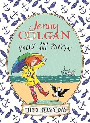Cover for "Polly and the Puffin: The Stormy Day"
