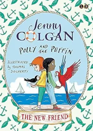 Cover for "Polly and the Puffin: The New Friend"