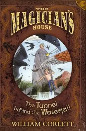 Cover for "The Tunnel Behind the Waterfall"