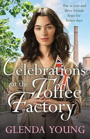 Cover for "Celebrations at the Toffee Factory"