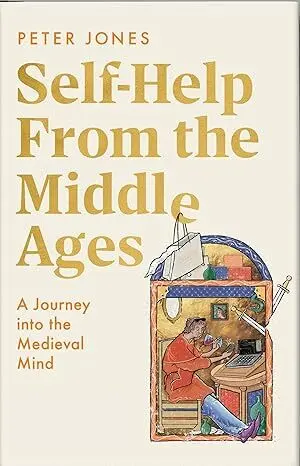 Cover for 'Self-Help From the Middle Ages'