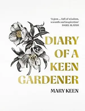 Cover for 'Diary of a Keen Gardener'